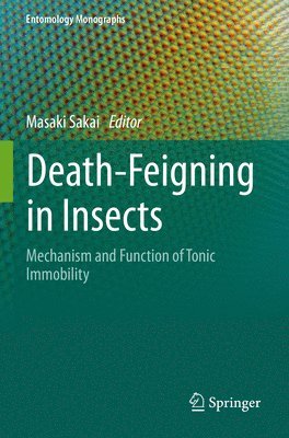Death-Feigning in Insects 1