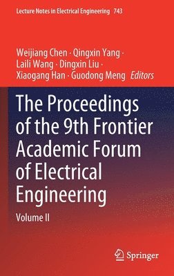 The Proceedings of the 9th Frontier Academic Forum of Electrical Engineering 1