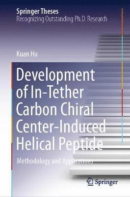 Development of In-Tether Carbon Chiral Center-Induced Helical Peptide 1