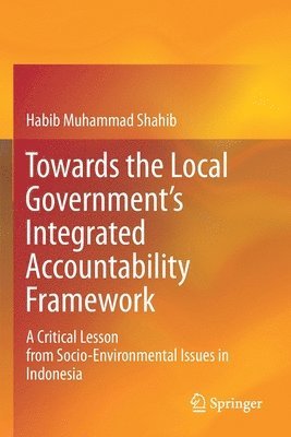 bokomslag Towards the Local Governments Integrated Accountability Framework