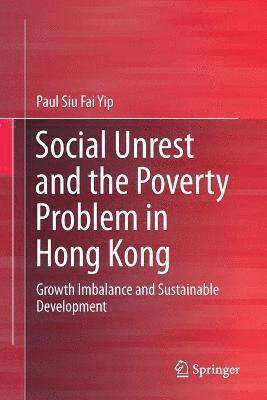 Social Unrest and the Poverty Problem in Hong Kong 1