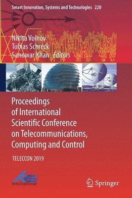 Proceedings of International Scientific Conference on Telecommunications, Computing and Control 1