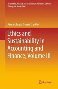 bokomslag Ethics and Sustainability in Accounting and Finance, Volume III
