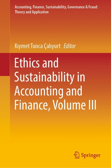 bokomslag Ethics and Sustainability in Accounting and Finance, Volume III