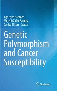 bokomslag Genetic Polymorphism and cancer susceptibility