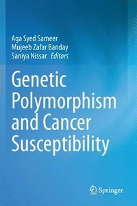 bokomslag Genetic Polymorphism and cancer susceptibility