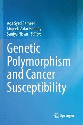 bokomslag Genetic Polymorphism and cancer susceptibility