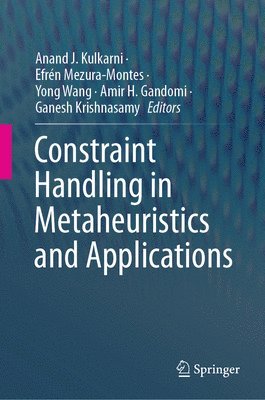 bokomslag Constraint Handling in Metaheuristics and Applications