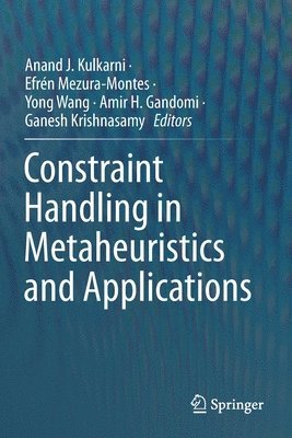 Constraint Handling in Metaheuristics and Applications 1