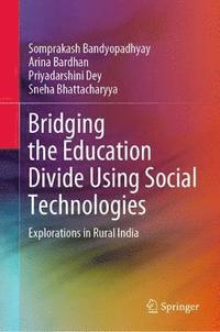 bokomslag Bridging the Education Divide Using Social Technologies
