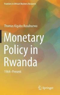 bokomslag Monetary Policy in Rwanda