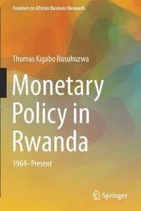 bokomslag Monetary Policy in Rwanda