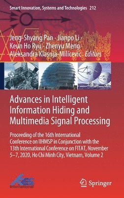 Advances in Intelligent Information Hiding and Multimedia Signal Processing 1