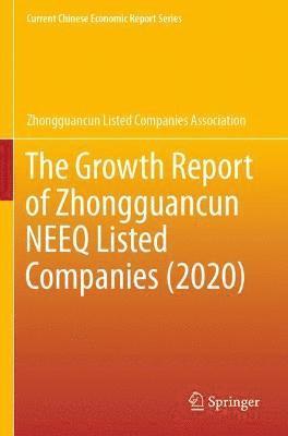 Growth Report of Zhongguancun NEEQ Listed Companies (2020)