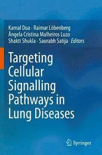 bokomslag Targeting Cellular Signalling Pathways in Lung Diseases