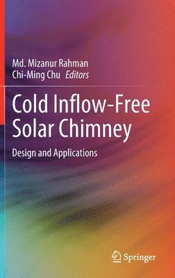 bokomslag Cold Inflow-Free Solar Chimney