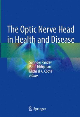 bokomslag The Optic Nerve Head in Health and Disease