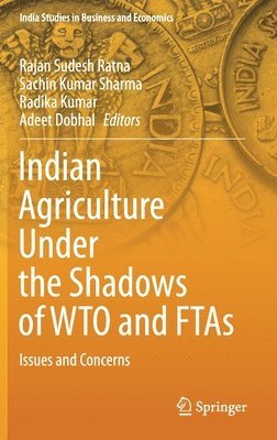 bokomslag Indian Agriculture Under the Shadows of WTO and FTAs