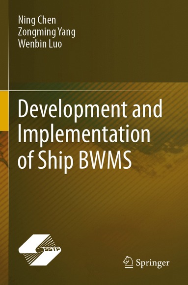 bokomslag Development and Implementation of Ship BWMS