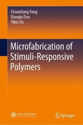 bokomslag Microfabrication of Stimuli-Responsive Polymers