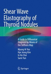 bokomslag Shear Wave Elastography of Thyroid Nodules