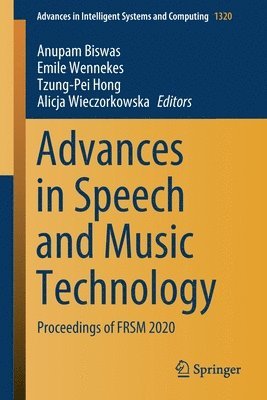 bokomslag Advances in Speech and Music Technology