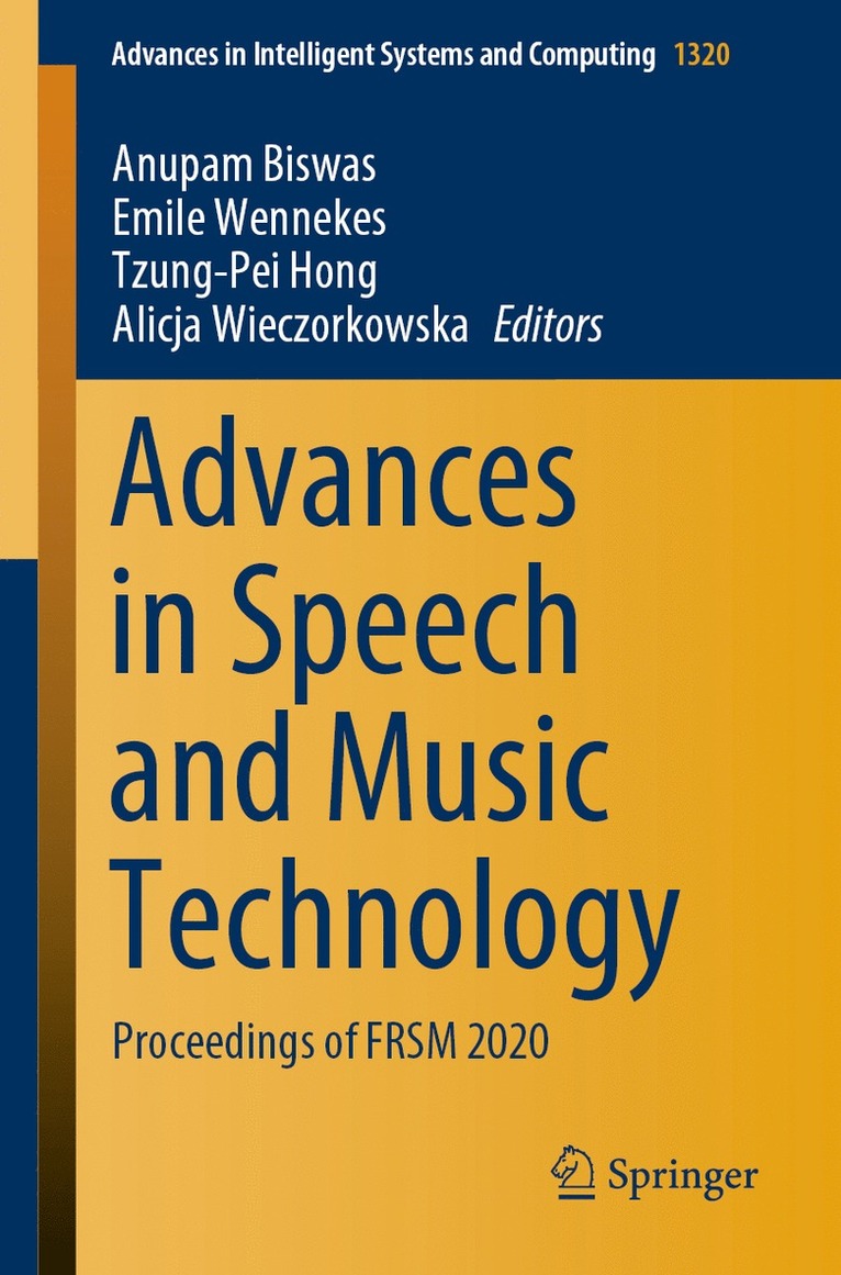 Advances in Speech and Music Technology 1