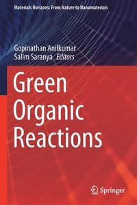 bokomslag Green Organic Reactions