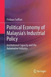 bokomslag Political Economy of Malaysia's Industrial Policy