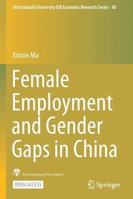 Female Employment and Gender Gaps in China 1