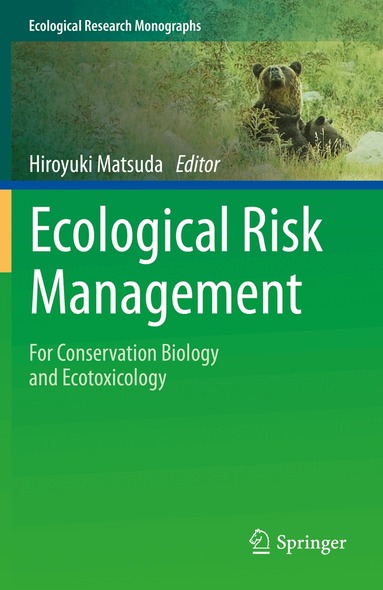 Hiroyuki Matsuda - Ecological Risk Management, Häftad