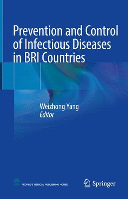 bokomslag Prevention and Control of Infectious Diseases in BRI Countries