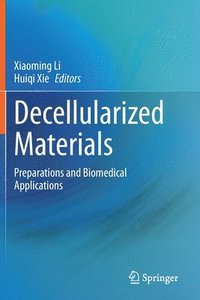 bokomslag Decellularized Materials