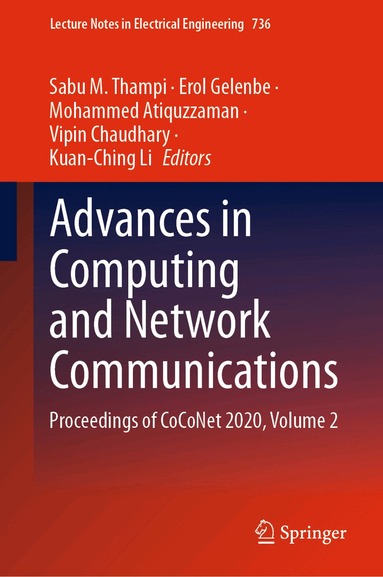 Sabu M. Thampi, Erol Gelenbe, Mohammed Atiquzzaman, Vipin Chaudhary, Kuan-Ching Li - Advances in Computing and Network Communications, Inbunden