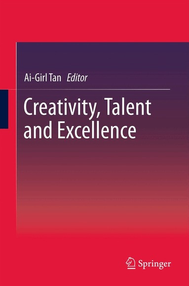 Ai-Girl Tan - Creativity, Talent and Excellence, Inbunden