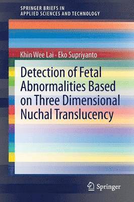 Detection of Fetal Abnormalities Based on Three Dimensional Nuchal Translucency 1