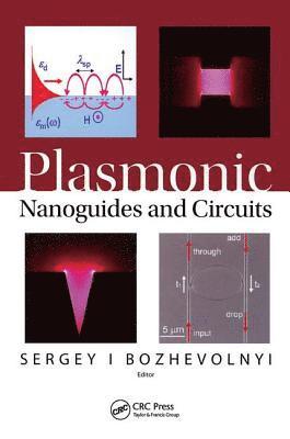 bokomslag Plasmonic Nanoguides and Circuits