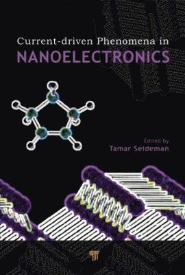 bokomslag Current-Driven Phenomena in Nanoelectronics