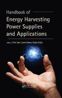 bokomslag Handbook of Energy Harvesting Power Supplies and Applications