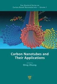 bokomslag Carbon Nanotubes and Their Applications