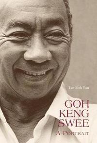 bokomslag Goh Keng Swee: A Portrait