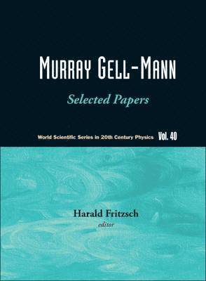 Murray Gell-mann - Selected Papers 1