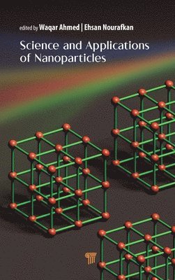 Science and Applications of Nanoparticles 1