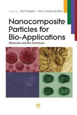 bokomslag Nanocomposite Particles for Bio-Applications