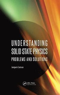 bokomslag Understanding Solid State Physics