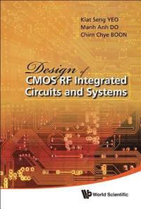 bokomslag Design Of Cmos Rf Integrated Circuits And Systems