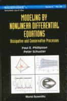 Modeling By Nonlinear Differential Equations: Dissipative And Conservative Processes 1