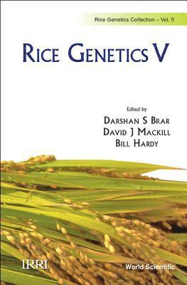 bokomslag Rice Genetics V - Proceedings Of The Fifth International Rice Genetics Symposium