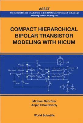 Compact Hierarchical Bipolar Transistor Modeling With Hicum 1