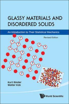 Kurt Binder, Walter Kob, BINDER KURT ET AL - Glassy Materials and Disordered Solids, Häftad